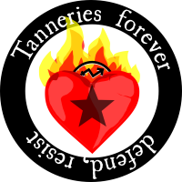 Tanneries forever -
  defend, resist!